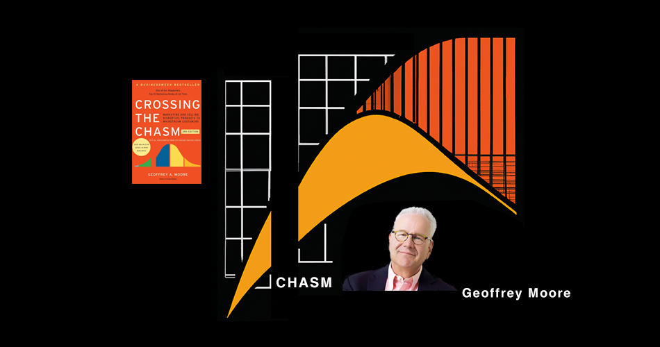 Crossing Geoffrey Moore's Tech Adoption Curve Chasm image